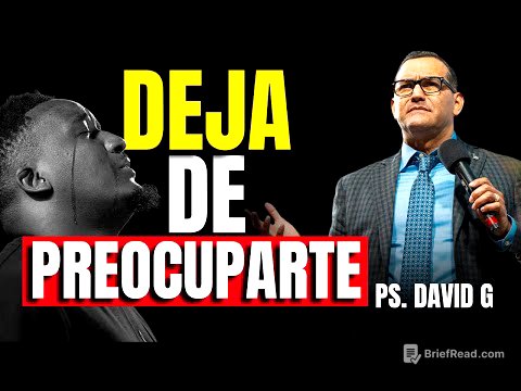 No te preocupes más confía en Dios / Pastor General David Gutiérrez