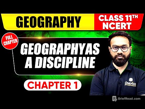 Geography As a Discipline | Class 11th Geography Chapter 1 | NCERT | UPSC Preparation