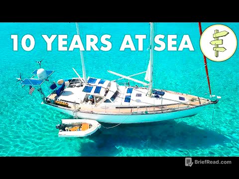 Living on a Self-Sufficient Sailboat for 10 Years + FULL TOUR