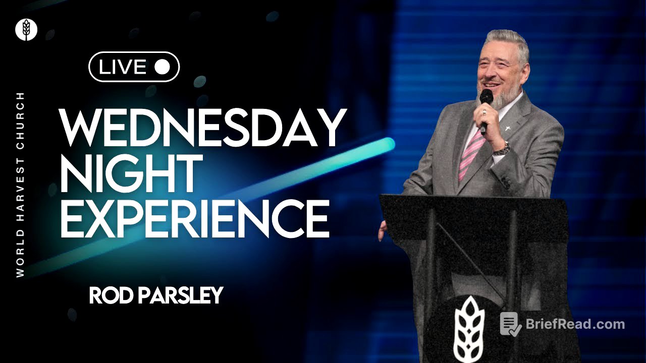 Divine Access - Rod Parsley - Wednesday PM Spiritual Formation Class