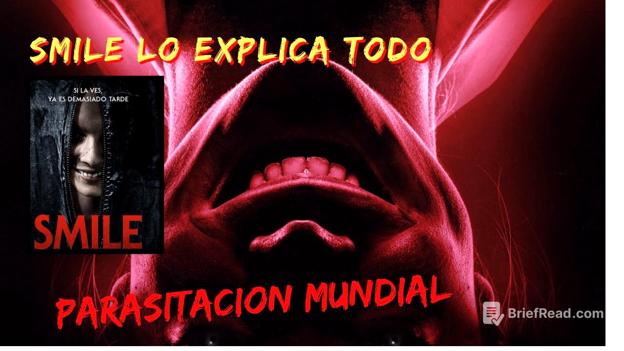 SMILE: LA PELICULA QUE MUESTRA LA PARASITACION ARCONTE EN EL PLANETA