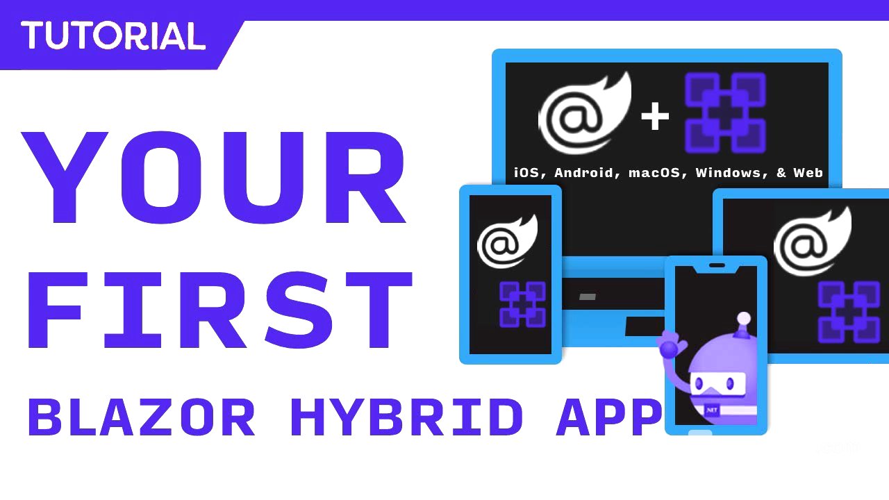 Blazor Hybrid (+.NET MAUI) Tutorial for Beginners - Build mobile, desktop, & web apps with C#