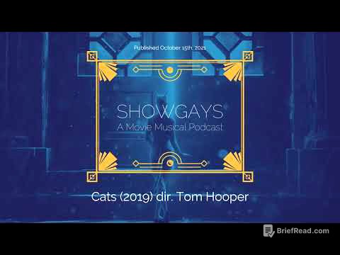Cats (2019) dir. Tom Hooper | Showgays: A Movie Musical Podcast