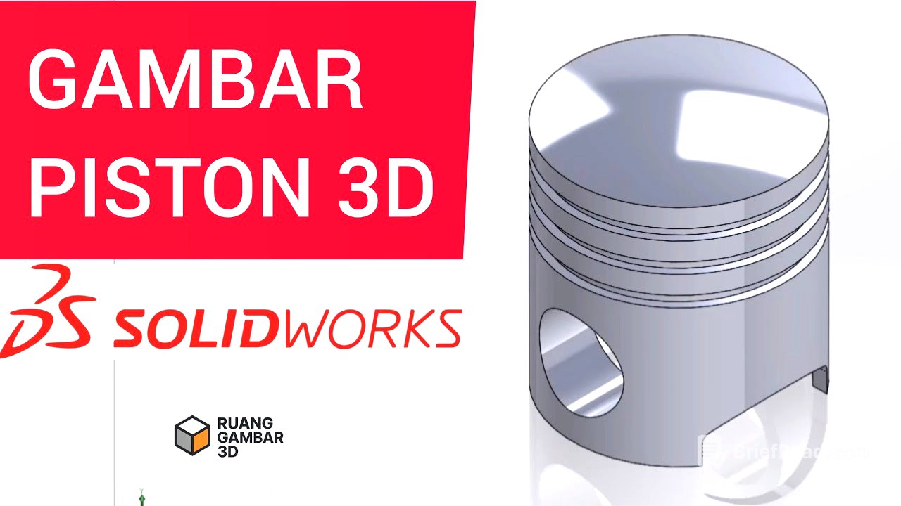 Cara Membuat Piston 3D di SolidWorks | Tutorial Lengkap untuk Pemula