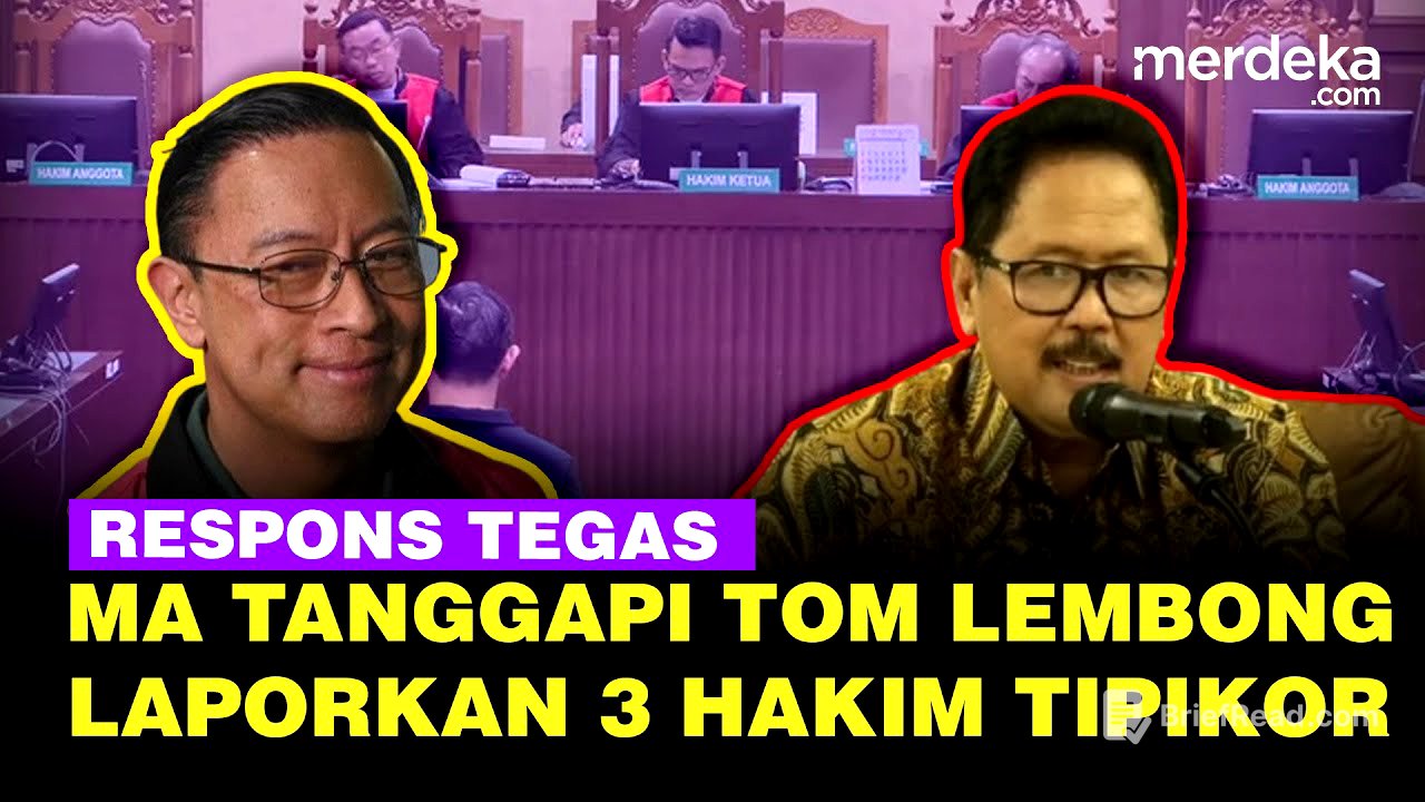 Tegas! Respons MA Tanggapi Tom Lembong Laporkan Tiga Hakim Tipikor Usai Dapat Abolisi