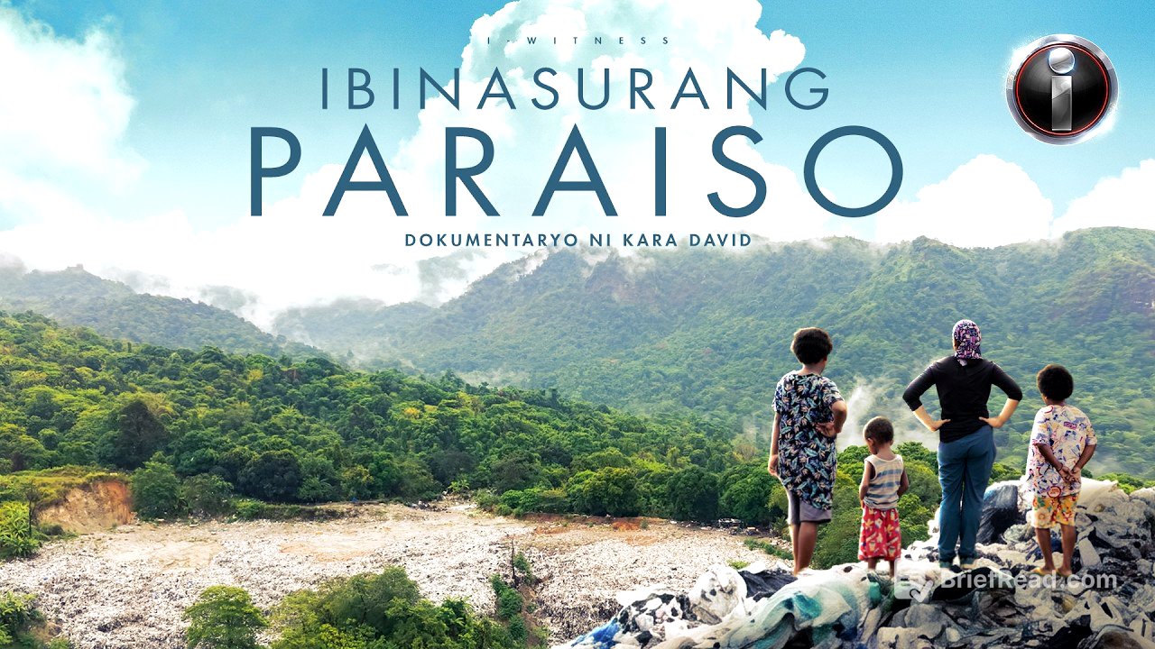 'Ibinasurang Paraiso,' dokumentaryo ni Kara David (Full Episode) | I-Witness
