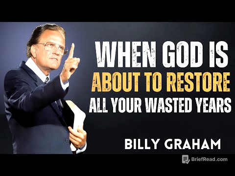 God Will Restore Your Wasted Years in Ways You Never Imagined – Billy Graham