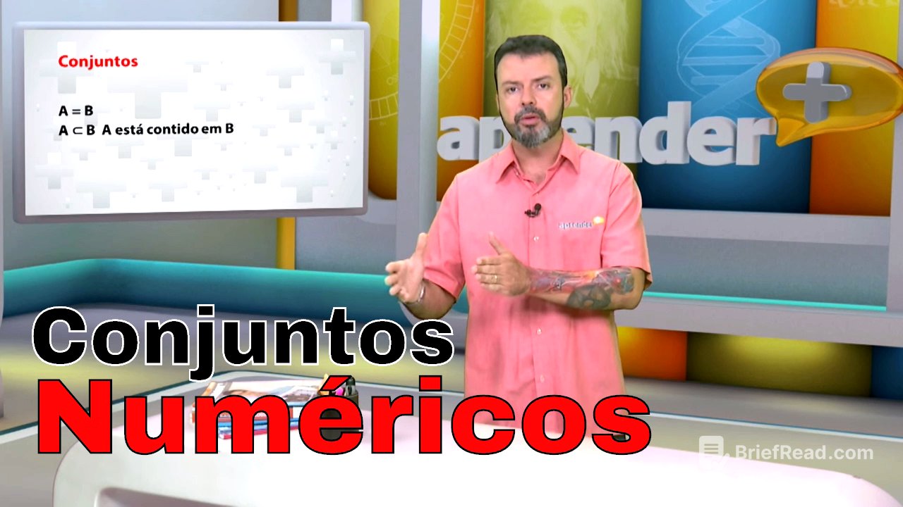 Matemática - Teoria dos Conjuntos e Conjuntos Numéricos - 2/4