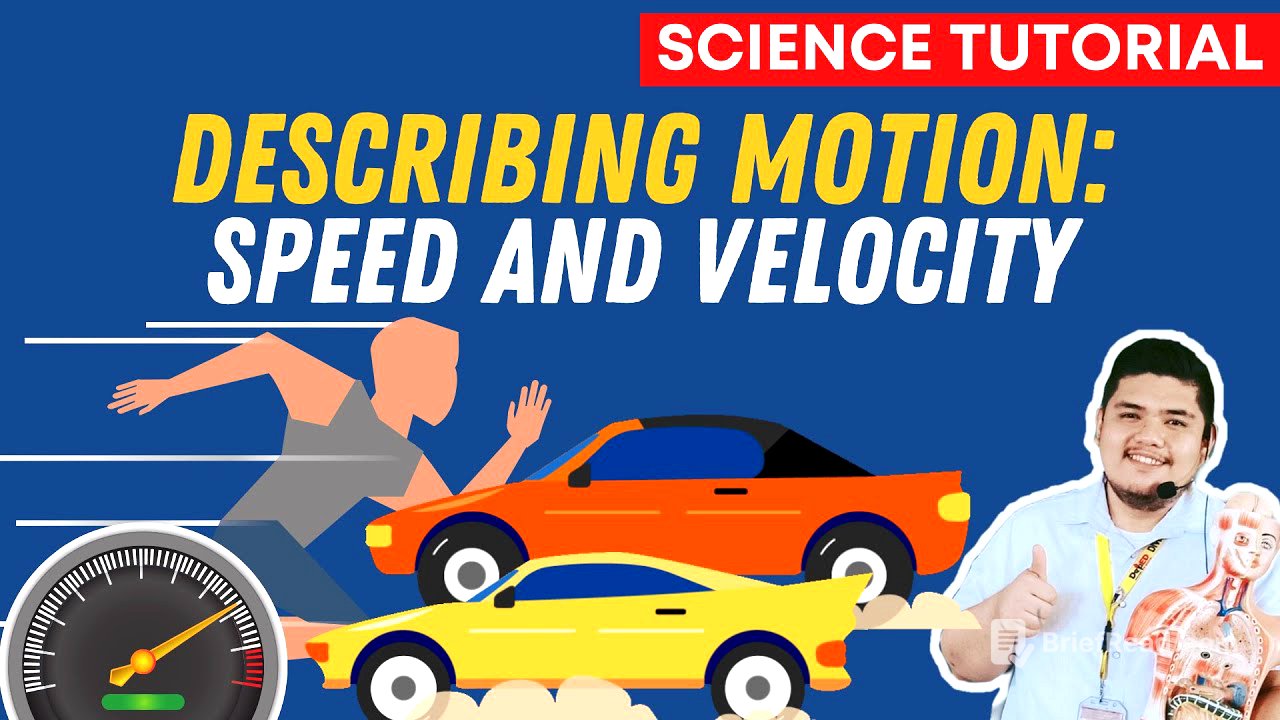 DESCRIBING MOTION: SPEED AND VELOCITY| SCIENCE 7 QUARTER 3 MODULE 1