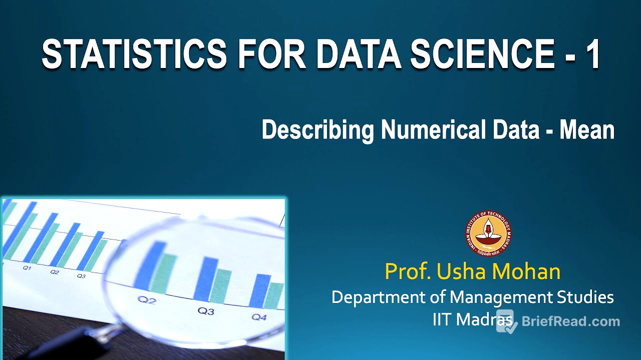 Lecture 3.2  - Describing Numerical Data - Mean