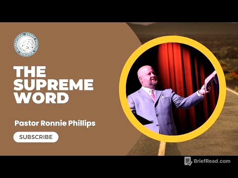 The Supreme Word | Pastor Ronnie Phillips