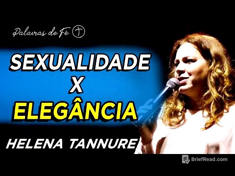 Helena Tannure - Sensualidade x Elegância - Palavras de Fé