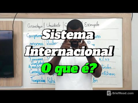 Sistema Internacional - Unidades Fundamentais | Física do Zero | ENEM | Aula 11