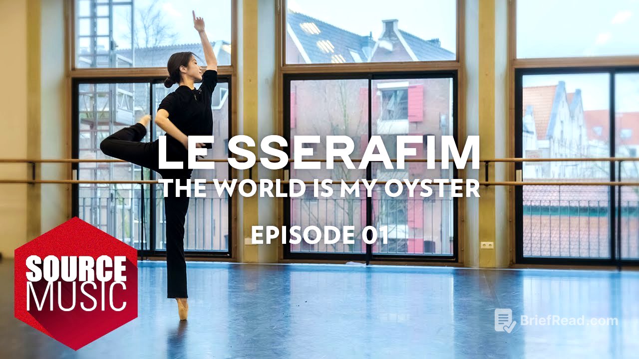 LE SSERAFIM (르세라핌) Documentary 'The World Is My Oyster' EPISODE 01