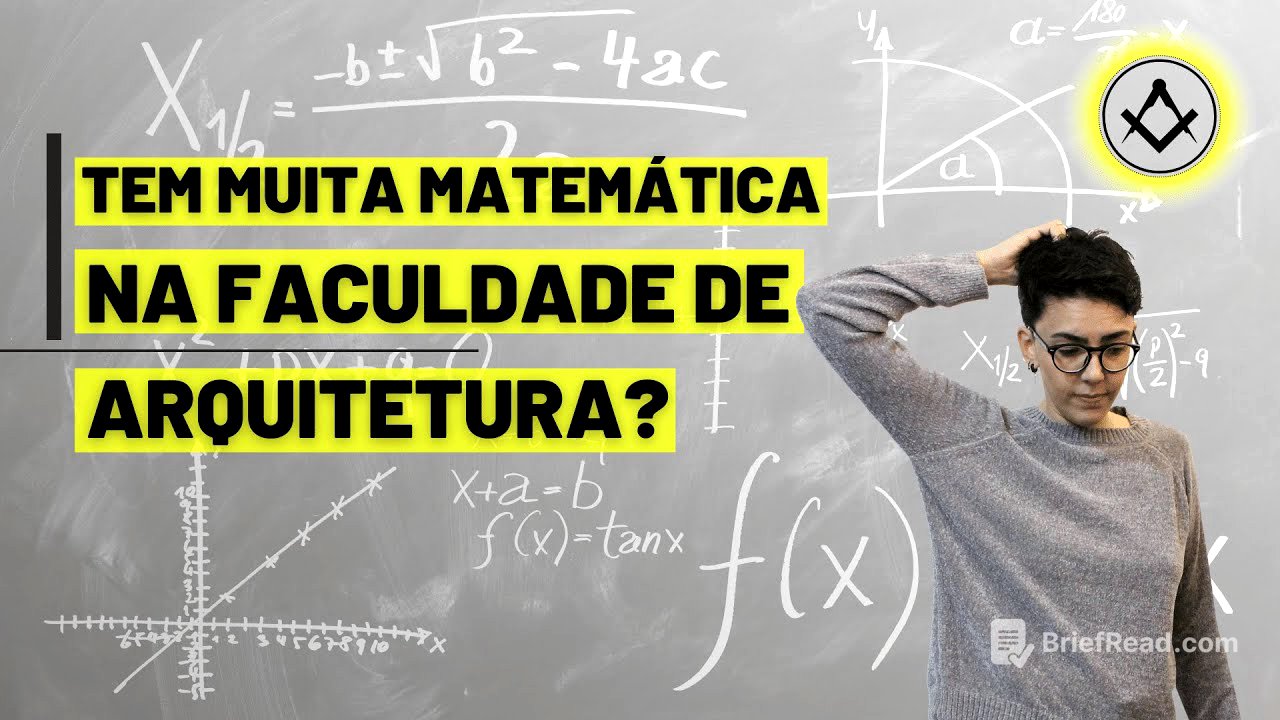 Tem muita matemática na faculdade de Arquitetura e Urbanismo? | ARQUINUVEM