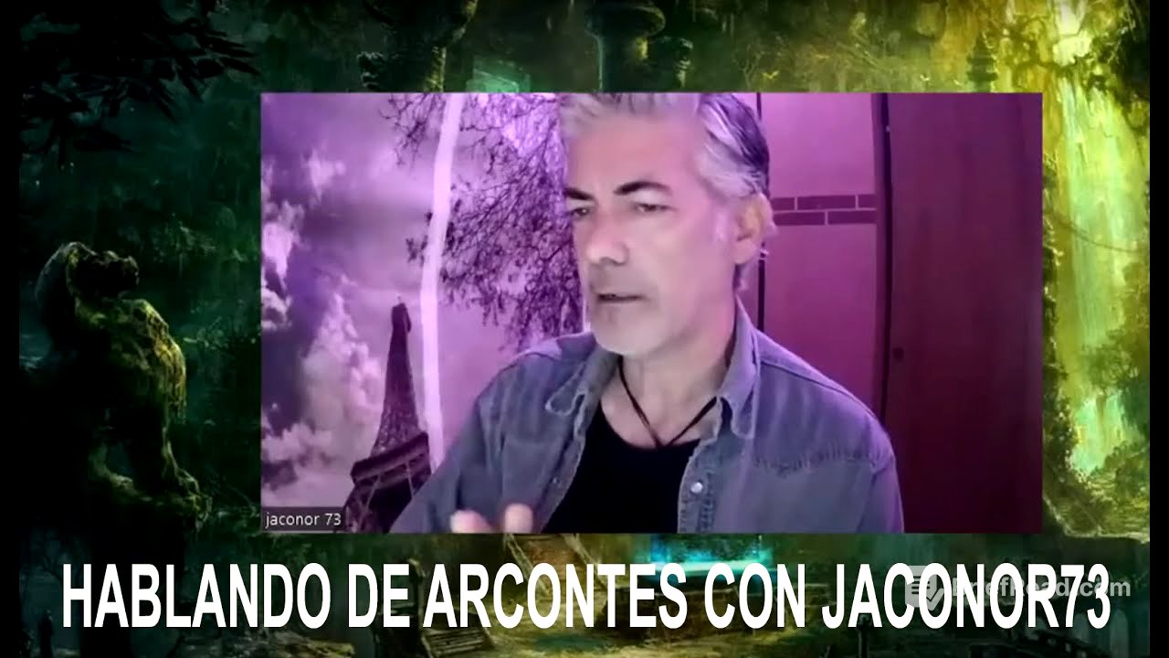 Hablando de arcontes con Jaconor73
