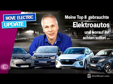 Gebrauchte Elektroautos kaufen? Meine Top 8  - und worauf ihr achten solltet