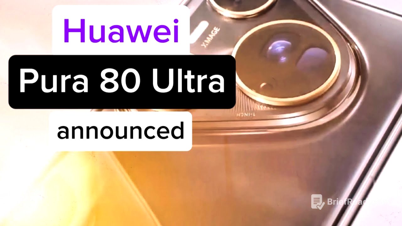 Huawei Pura 80 Ultra announced - Is it the best camera phone hardware!?
