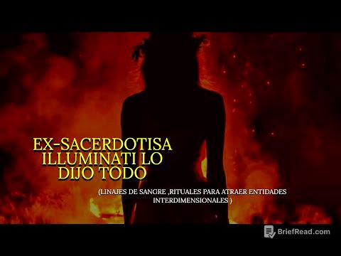 EXSACERDOTISA ILLUMINATI EXPLICA  LAS LINEAS DE SANGRE  Y ENTIDADES INTERDIMENSIONALES