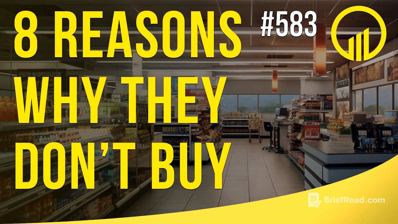 8 Reasons Why They Don't Buy - Sales Influence Podcast - SIP 583