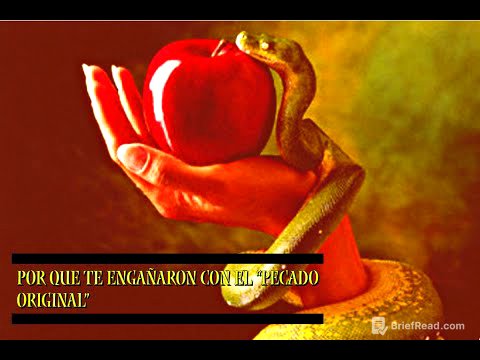 EL PECADO ORIGINAL ES UN ENGAÑO :Una táctica poderosa de control