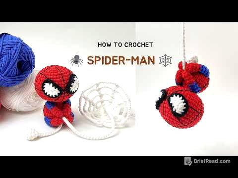 How to Crochet Spider-Man 🕷️🕸️ | Easy Amigurumi Tutorial