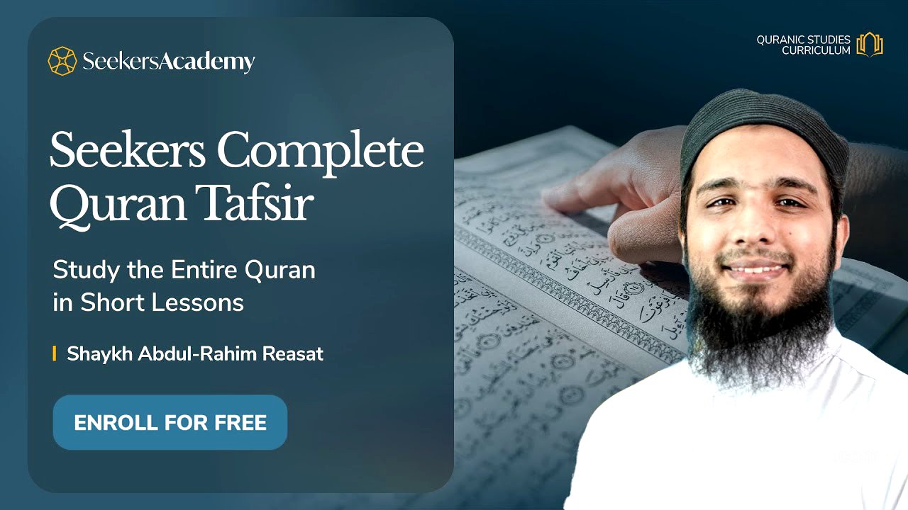 531- al-Nahl 61 - 64- Seekers Complete Quran Tafsir - Shaykh Abdul-Rahim Reasat