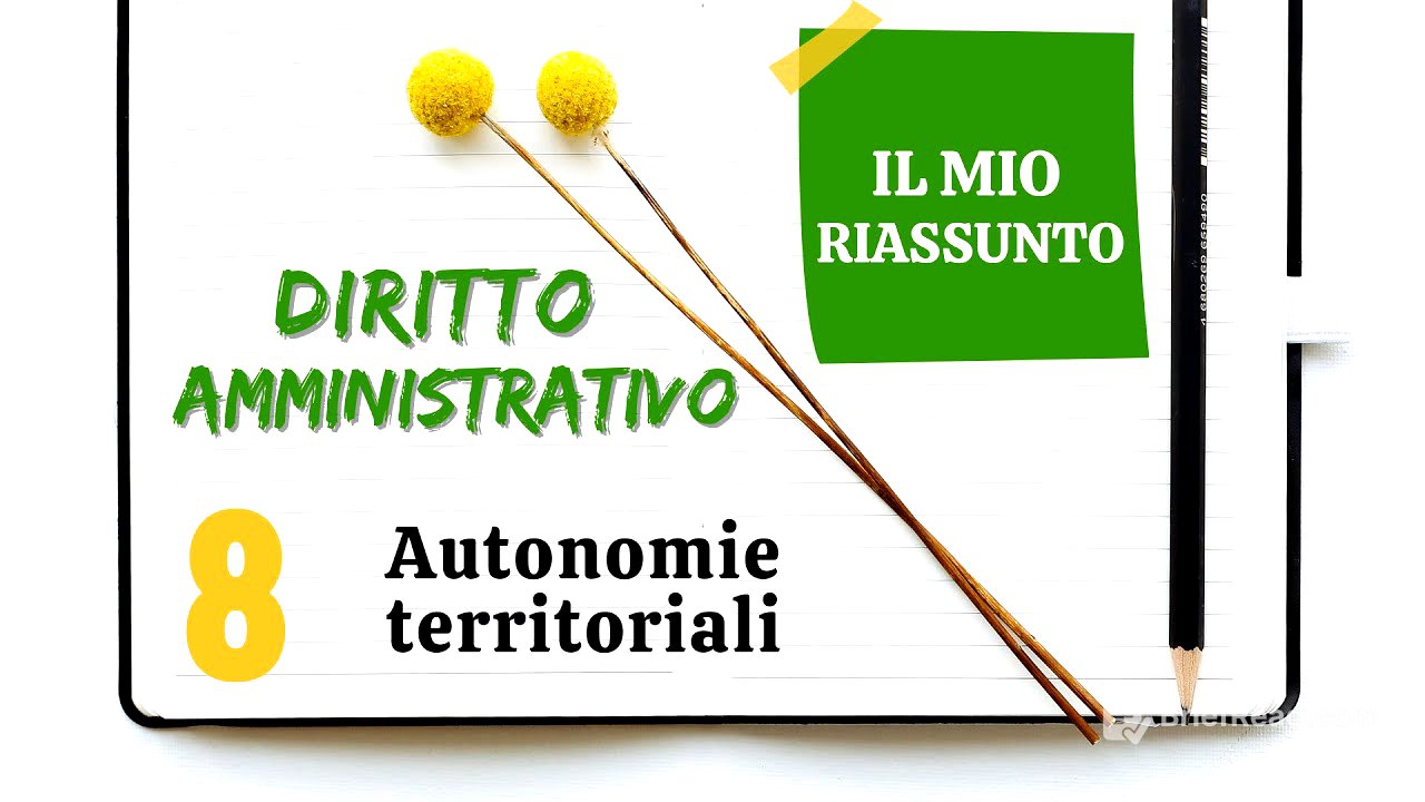 Diritto Amministrativo - Capitolo 8: autonomie territoriali