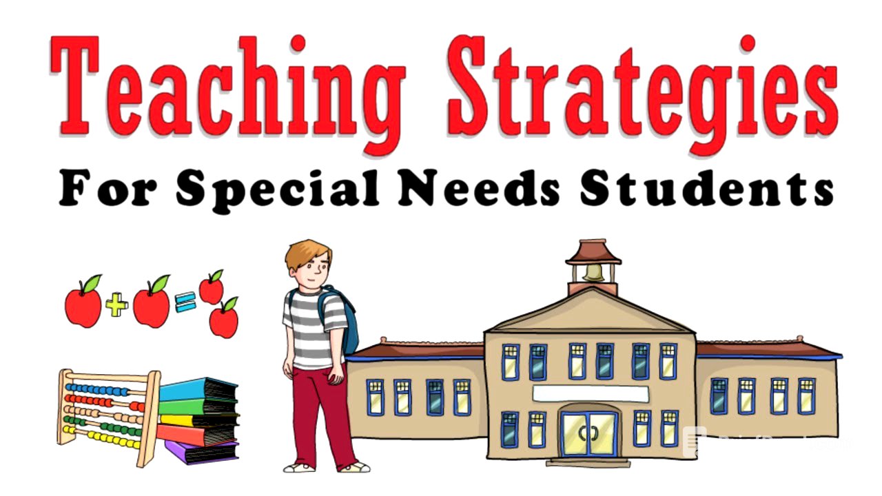 Special Education Teaching Strategies