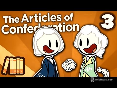 The Articles of Confederation - Finding Finances - Extra History - Part 3