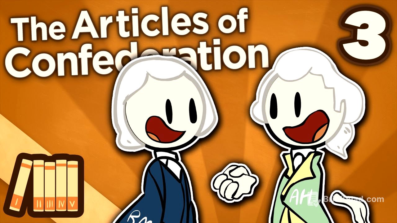 The Articles of Confederation - Finding Finances - Extra History - Part 3