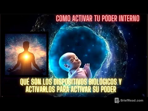 Como activar tu poder interno¿Qué son los dispositivos biológicos y activarlos para activar su poder