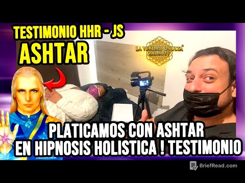 Platicamos con Ashtar en Hipnosis Holistica ! Testimonio