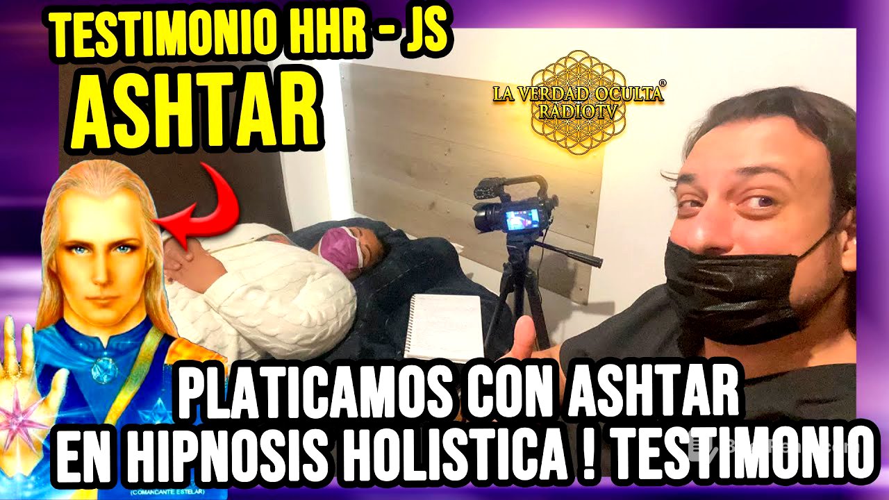 Platicamos con Ashtar en Hipnosis Holistica ! Testimonio