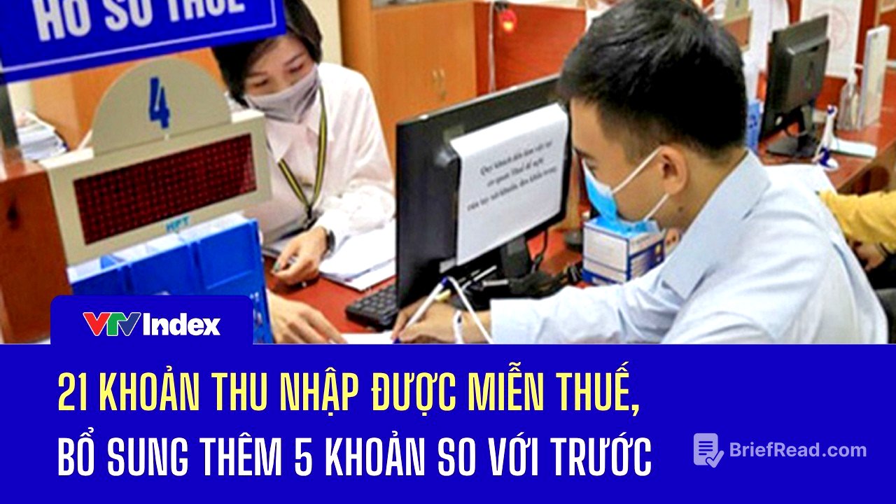 21 khoản thu nhập được miễn thuế, bổ sung thêm 5 khoản so với trước | VTVIndex
