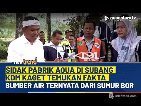KDM Kaget Sidak Pabrik AQUA di Subang, Temukan Sumber Air Gunakan Sumur Bor | NTV