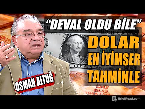 Dolar En İyimser Tahminle | Devalüasyon Yapıldı Bile | Osman Altuğ Anlattı