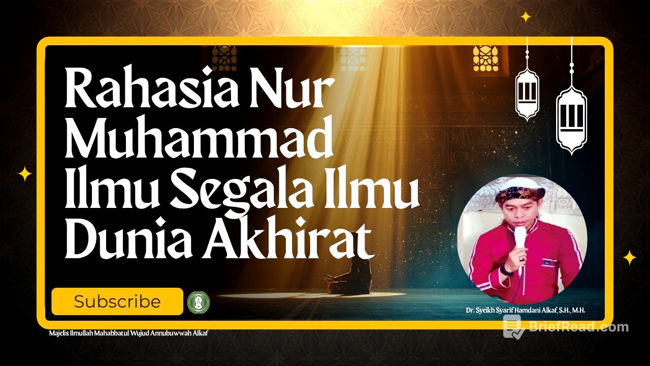 Rahasia Nur Muhammad  ilmu segala ilmu dunia Akhirat