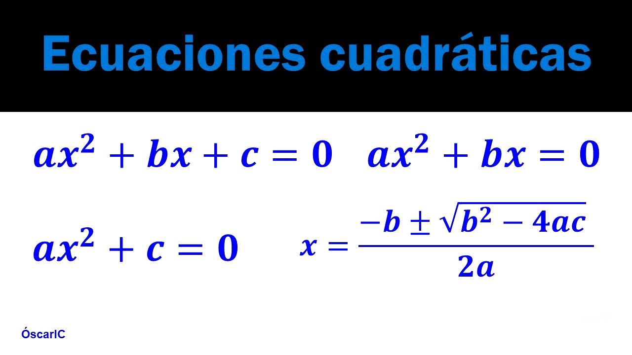 ECUACIONES CUADRÁTICAS |Curso completo|
