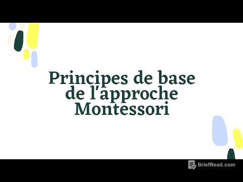 Vidéo 9 ‐ Principes de base de l'approche Montessori