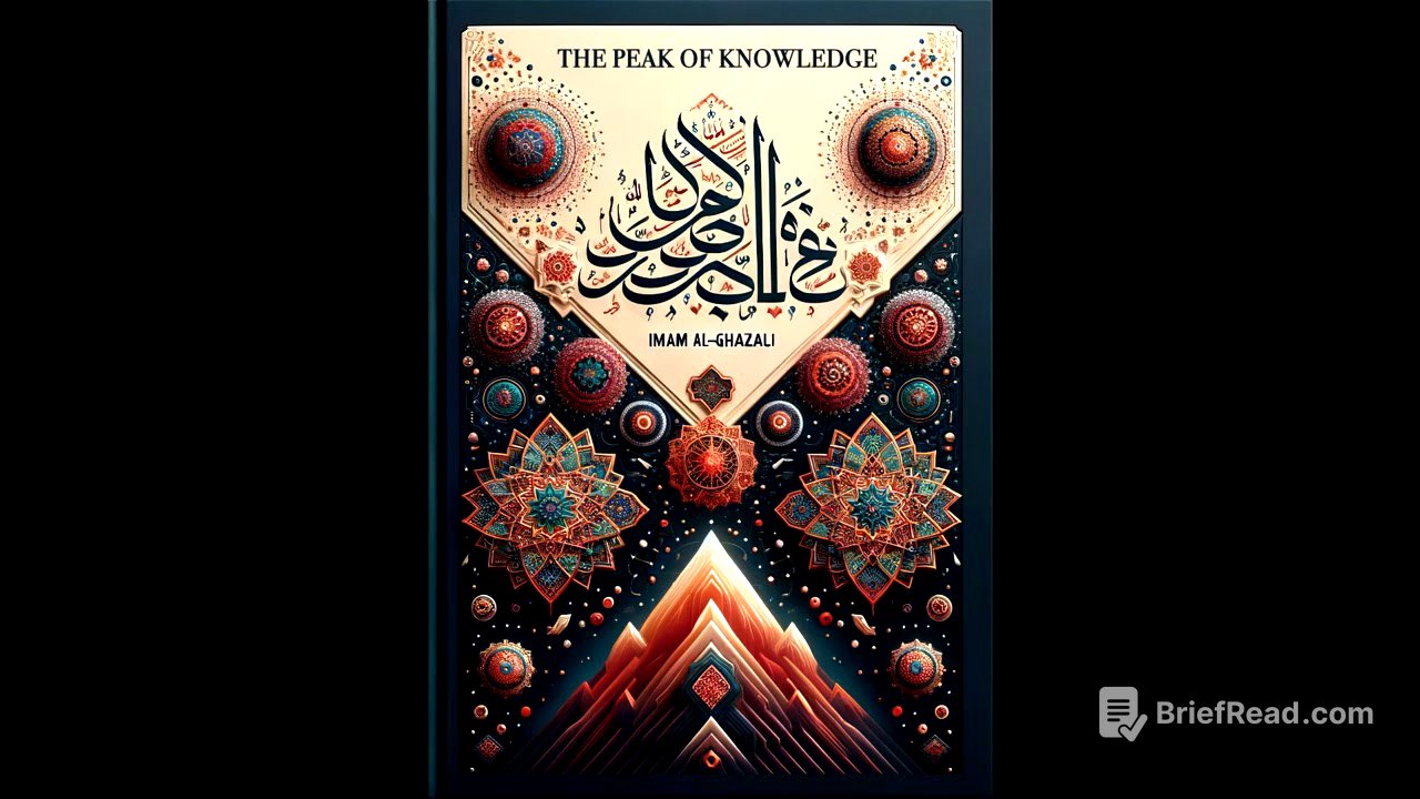 Imam Al-Ghazali  - The Peak of Knowledge