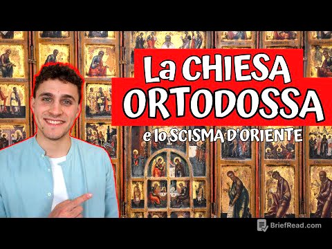 La CHIESA ORTODOSSA e lo SCISMA d'ORIENTE || Breve Riassunto