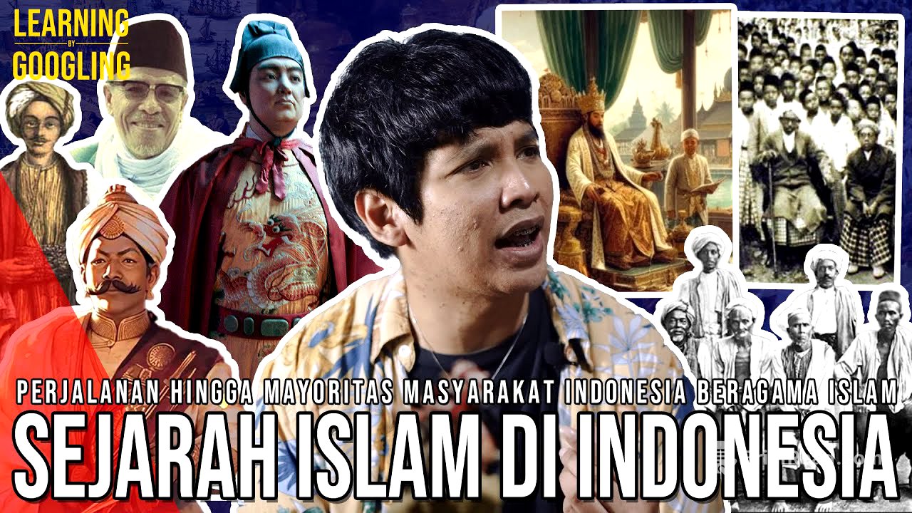 Gimana Indonesia Jadi Negara PEMELUK ISLAM TERBESAR Di Dunia? Ada Pengaruh China! | LearningGoogling