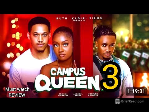 CAMPUS QUEEN EPISODE 2 - 2026 LATEST  NOLLYWOOD MOVIE REVIEW, ANNAEBEL APARA, ERONINI OSINACHI 