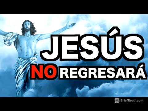 Jesús NO REGRESARÁ | ¿La Segunda Venida de CRISTO?