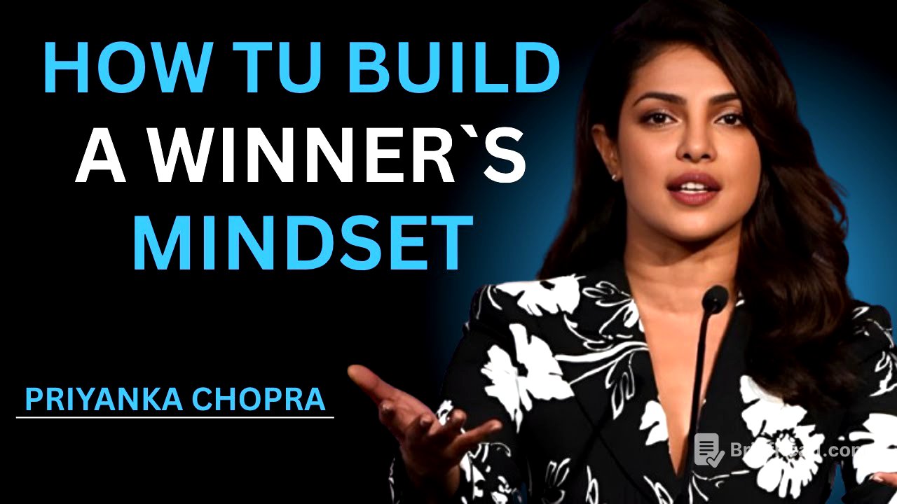 BUILD A WINNER'S MINDSET – PRIYANKA CHOPRA'S 5 RULES FOR UNSTOPPABLE SUCCESS ||#motivation