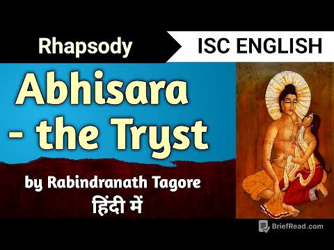 Abhisara - the Tryst | ISC English (Rhapsody) | line by line explanation in hindi | English for All