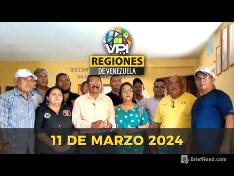 Noticias Regiones de Venezuela hoy - Lunes 11 de Marzo de 2024 @VPItv