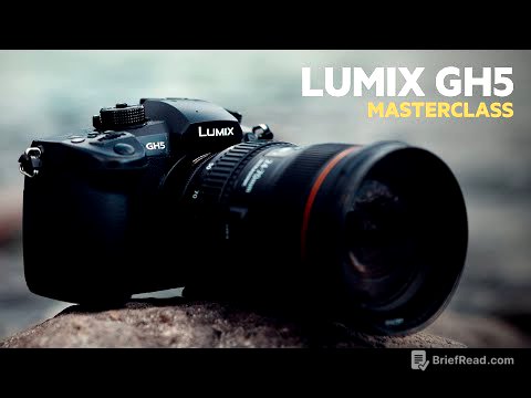 Lumix GH5 Masterclass Tutorial (Panasonic GH5 Tutorial)