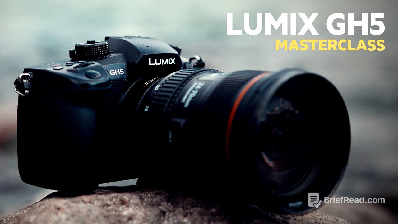 Lumix GH5 Masterclass Tutorial (Panasonic GH5 Tutorial)